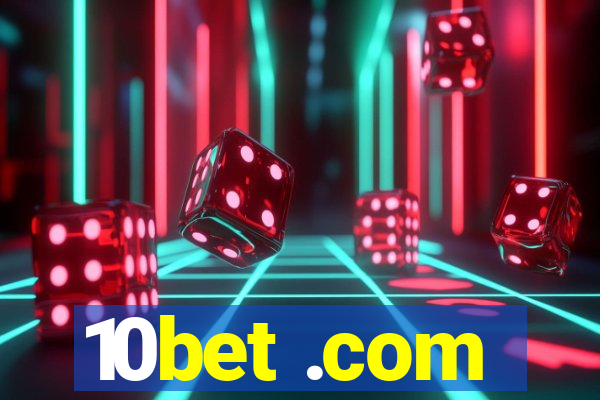 10bet .com